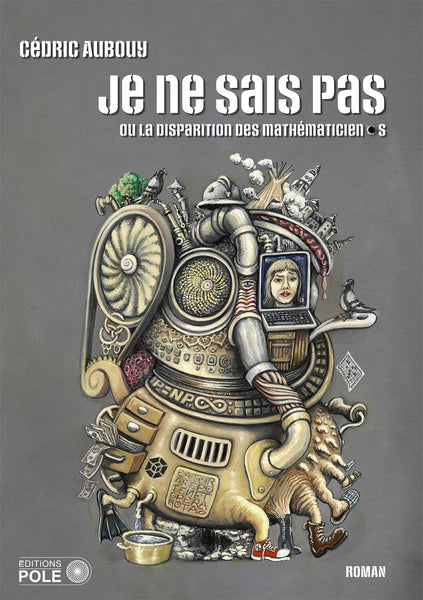 Je ne sais pas - ou la disparition des mathématiciens